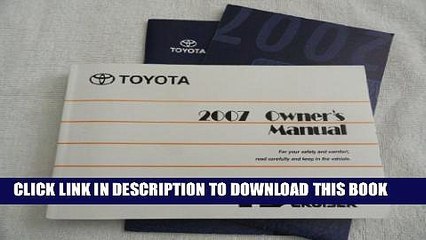 [Read PDF] 2007 Toyota FJ Cruiser Owners Manual Ebook Free