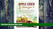 Big Deals  Apple Cider Vinegar, Coconut Oil and Almond Oil for Beginners: Health and Beauty