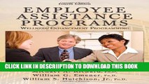 [PDF] Employee Assistance Programs: Wellness/ Enhancement Programming Exclusive Full Ebook