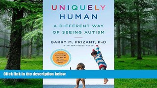 Big Deals  Uniquely Human: A Different Way of Seeing Autism  Free Full Read Best Seller