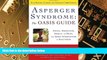 Big Deals  Asperger Syndrome: The OASIS Guide, Revised Third Edition: Advice, Inspiration,