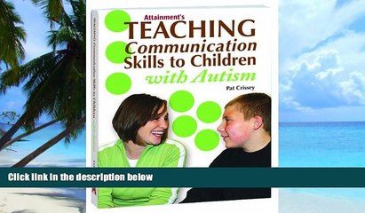 Big Deals  Teaching Communication Skills to Children with Autism  Best Seller Books Most Wanted