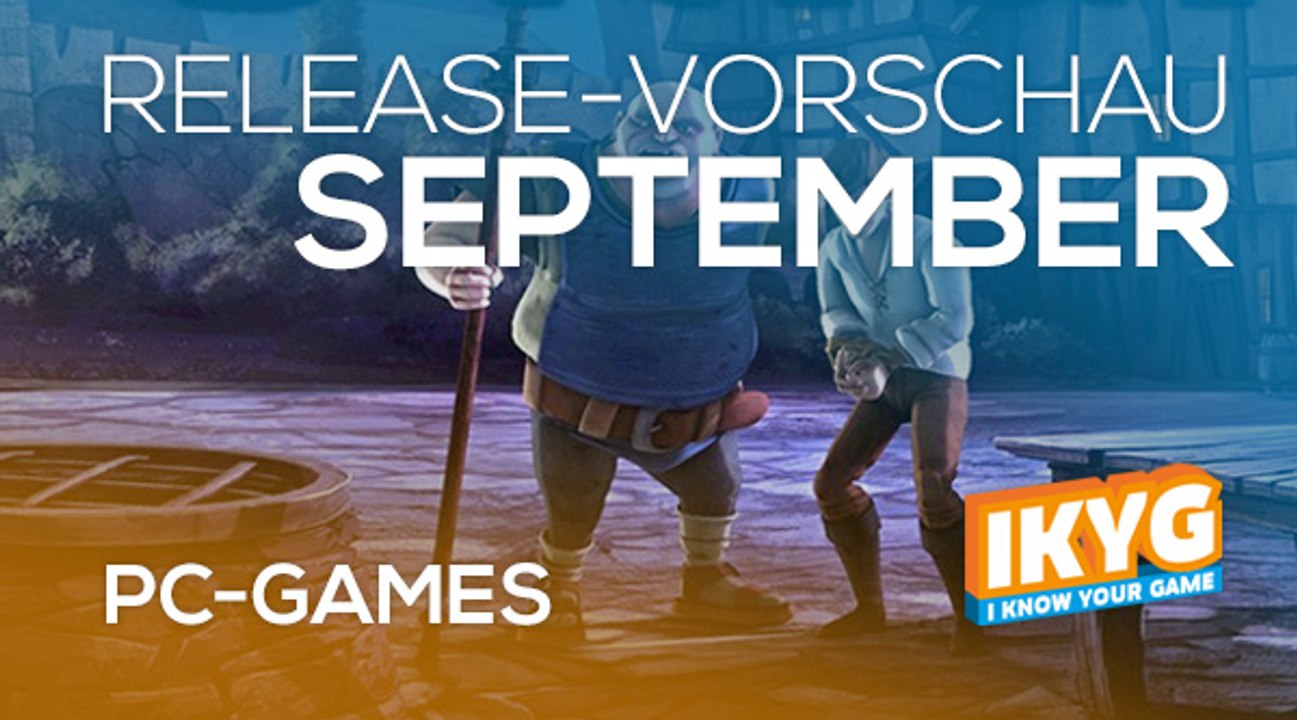 Games-Release-Vorschau - September 2016 - PC // powered by chillmo.com
