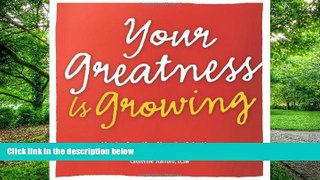 Big Deals  Your Greatness is Growing- Nurturing the Heart of Autism  Free Full Read Best Seller