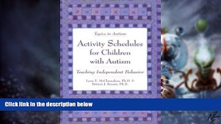 Must Have PDF  Activity Schedules for Children With Autism: Teaching Independent Behavior (Topics