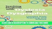 [PDF] Teaching Students with Dyslexia and Dysgraphia: Lessons from Teaching and Science Full