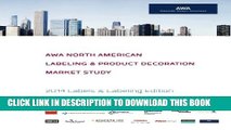 [PDF] AWA North American Labeling   Product Decoration Market Study: 2014 Labels   Labeling