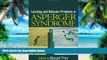 Big Deals  Learning and Behavior Problems in Asperger Syndrome  Best Seller Books Best Seller