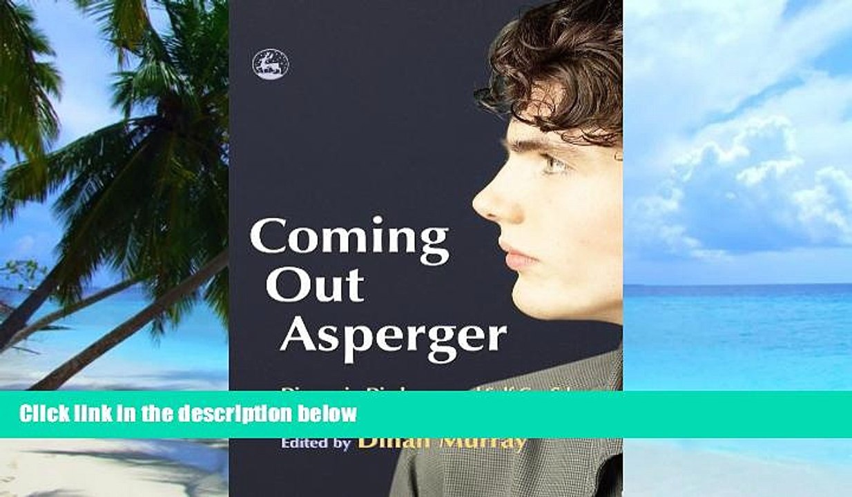 Must Have PDF Coming Out Asperger: Diagnosis, Disclosure ...