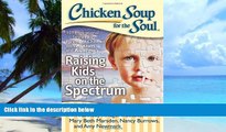 Big Deals  By Rebecca Landa - Chicken Soup for the Soul: Raising Kids on the Spectrum: 101
