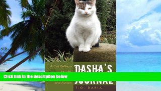 Big Deals  Dasha s Journal: A Cat Reflects on Life, Catness and Autism  Best Seller Books Best