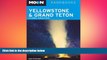 EBOOK ONLINE  Moon Yellowstone   Grand Teton: Including Jackson Hole (Moon Handbooks)  DOWNLOAD