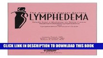 [PDF] Lymphedema Handbook: Rusults of a Workshop on Breast Cancer Treatment-Related Lymphedema and