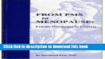 [PDF] From PMS to menopause: Female hormones in context Full Online