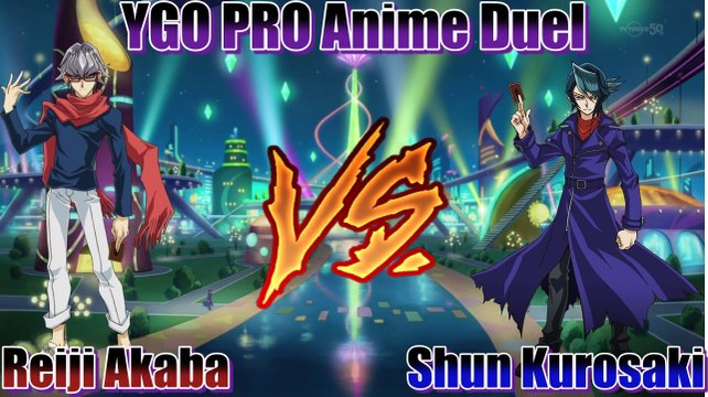 Shun Vs Reiji YGO PRO Anime Duel