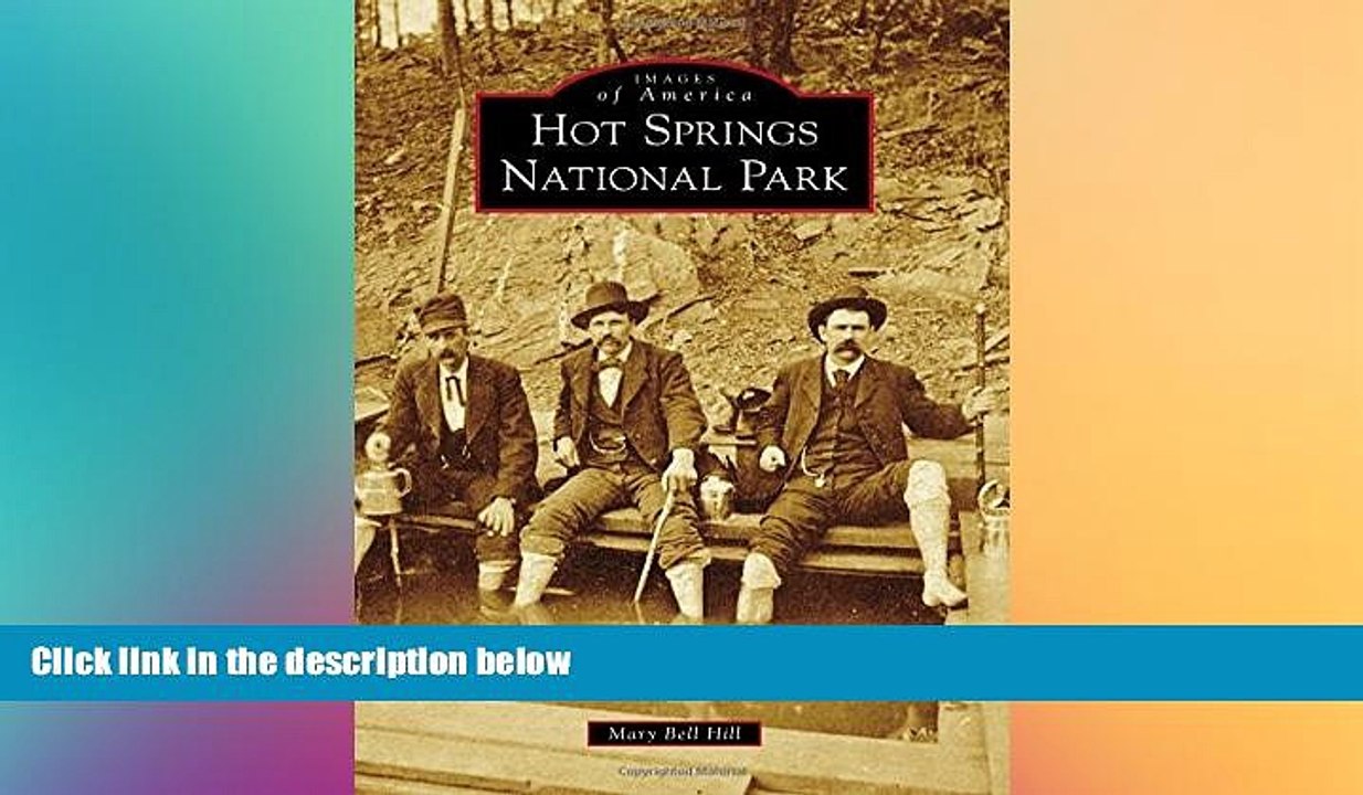 READ book  Hot Springs National Park (Images of America)  FREE BOOOK ONLINE