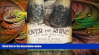 complete  Over-the-Rhine:: When Beer Was King (American Palate)