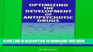 [PDF] Optimizing the Devlopment of Antipsychotic Drugs Popular Online