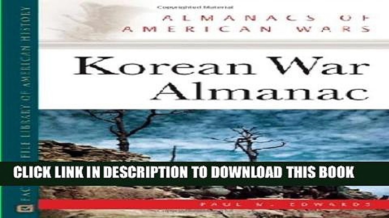 [PDF] Korean War Almanac (Almanacs of American Wars) Full Online