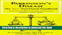 [PDF] Parkinson s Disease: The New Nutritional Handbook: A Guide for Doctors, Nutritionists,