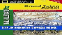 [PDF] Grand Teton National Park (National Geographic Trails Illustrated Map) Full Colection