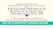 [PDF] The Official Parent s Sourcebook on Haemophilus Influenzae Serotype B: A Revised and Updated