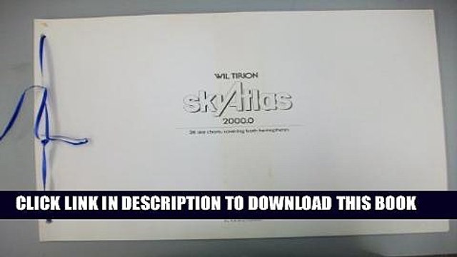 [Read PDF] Sky Atlas 2000.0: 26 Star Charts, Covering Both Hemispheres Ebook Free