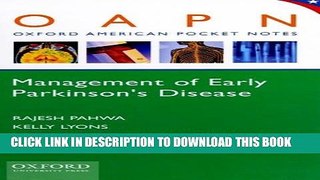 [PDF] Management of Early Parkinson s Disease (Oxford American Pocket Notes) Full Colection