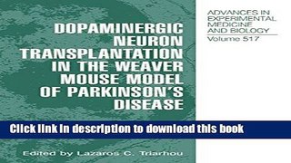[PDF] Dopaminergic Neuron Transplantation in the Weaver Mouse Model of Parkinson s Disease
