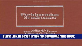 [PDF] Parkinsonian Syndromes (Neurological Disease and Therapy) Popular Colection