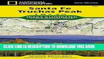 [PDF] Santa Fe, Truchas Peak (National Geographic Trails Illustrated Map) Popular Colection