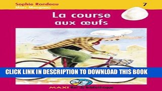 [PDF] Course Aux Oeufs (La): Maxirat 07 (Maxi Rat de Biblioth que) (French Edition) Popular