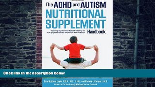 Big Deals  The ADHD and Autism Nutritional Supplement Handbook: The Cutting-Edge Biomedical