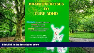Big Deals  Brain Exercises to Cure ADHD  Free Full Read Best Seller