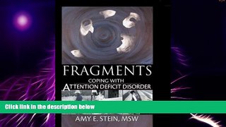 Big Deals  Fragments: Coping with Attention Deficit Disorder  Free Full Read Most Wanted