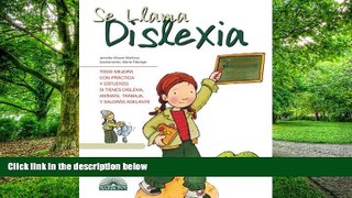 Big Deals  Se Llama Dislexia: It s Called Dyslexia (Spanish Edition) (Live and Learn Books)  Free