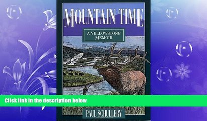 READ book  Mountain Time: A Yellowstone Memoir  FREE BOOOK ONLINE
