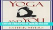 [PDF] Yoga   You: Energizing   Relaxing Yoga for New   Experienced Students Full Online