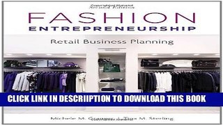 [New] Fashion Entrepreneurship: Retail Business Planning Exclusive Full Ebook