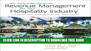 [New] Introduction to Revenue Management for the Hospitality Industry: Principles and Practices