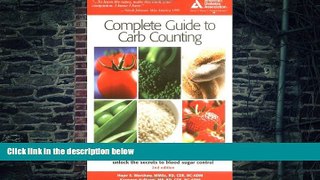Big Deals  ADA Complete Guide to Carb Counting  Free Full Read Best Seller