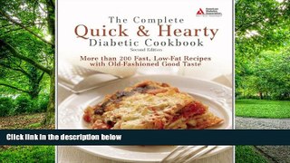Big Deals  The Complete Quick   Hearty Diabetic Cookbook: More Than 200 Fast, Low-Fat Recipes with
