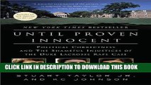 [PDF] Until Proven Innocent: Political Correctness and the Shameful Injustices of the Duke
