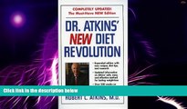 Big Deals  Dr. Atkins  New Diet Revolution, Revised [DR ATKINS NEW DIET REVOLUTION]  Free Full