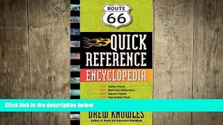 READ book  Route 66 Quick Reference Encyclopedia  DOWNLOAD ONLINE
