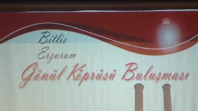Bitlis-Erzurum Gönül Köprüsü Buluşması