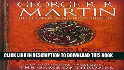 [PDF] The World of Ice   Fire: The Untold History of Westeros and the Game of Thrones Popular