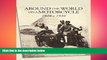 READ book  Around the World on a Motorcycle: 1928 to 1936 (Incredible Journeys)  FREE BOOOK ONLINE