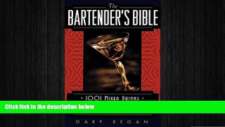 there is  The Bartender s Bible: 1001 Mixed Drinks and Everything You Need to Know to Set Up Your