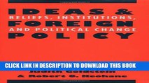 [PDF] Ideas and Foreign Policy: Beliefs, Institutions, and Political Change (Cornell Studies in